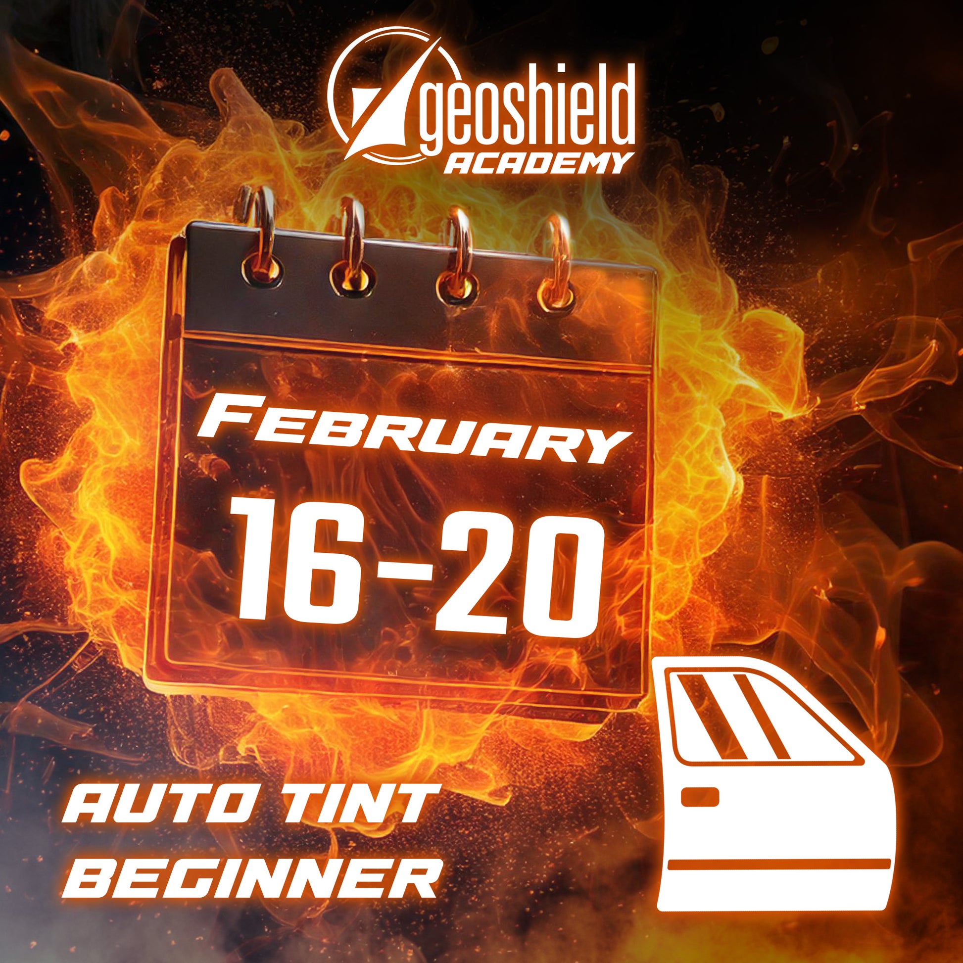 Geoshield Academy | Auto Tint Beginner | February 16-20 2026