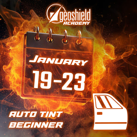 Geoshield Academy | Auto Tint Beginner | January 19-23 2026