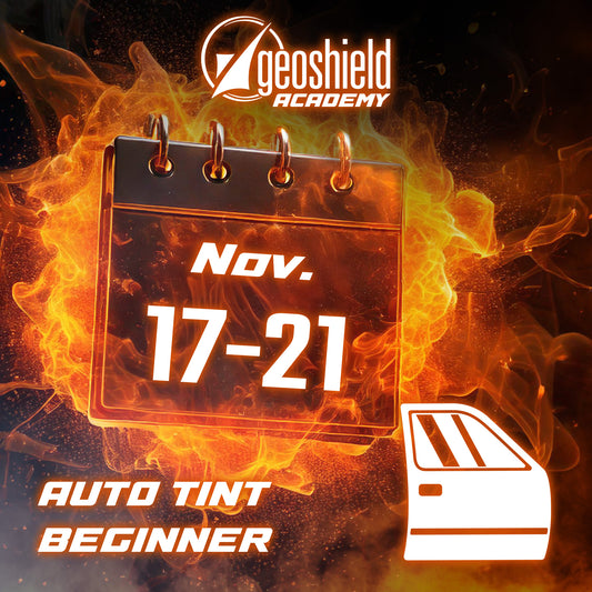Geoshield Academy | Auto Tint Beginner | Baton Rouge | November 17-21